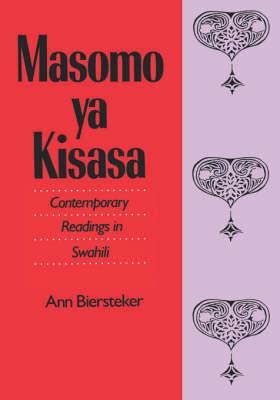 Masomo ya Kisasa: Contemporary Readings in Swahili