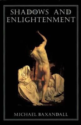 Shadows and Enlightenment