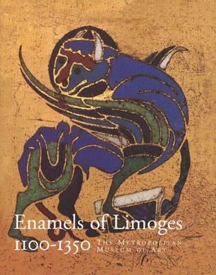 Enamels of Limoges: 1100--1350