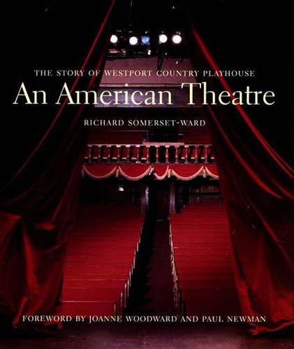 An American Theatre (deluxe box edition): The Story of Westport Country Playhouse, 1931-2005
