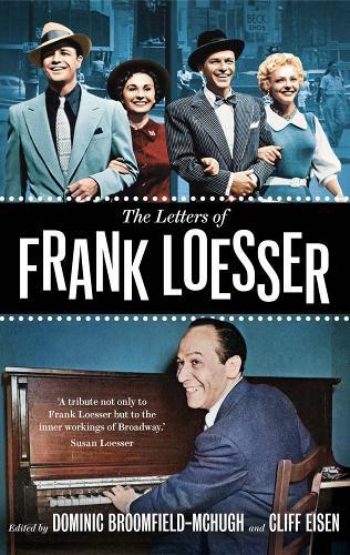 The Letters of Frank Loesser