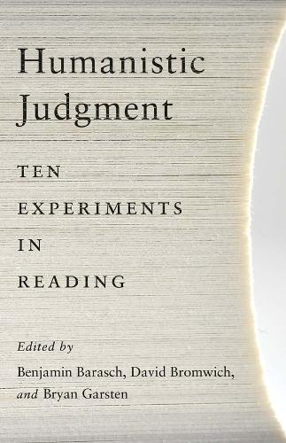 Humanistic Judgment: Ten Experiments in Reading