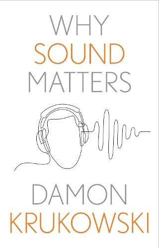 Why Sound Matters