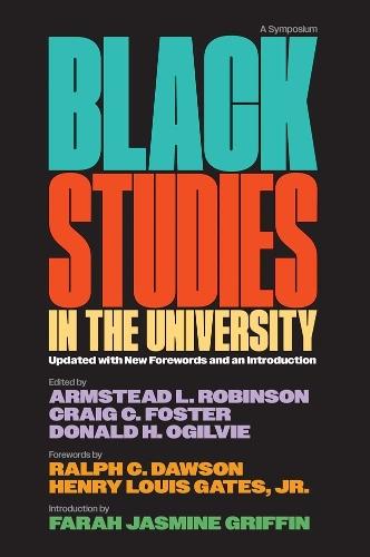 Black Studies in the University: A Symposium