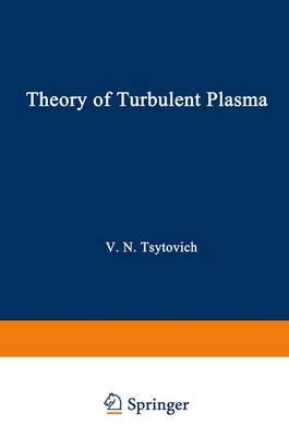 Theory of Turbulent Plasma