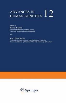 Advances in Human Genetics