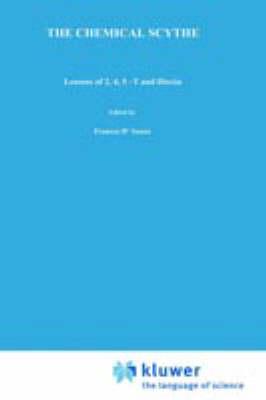 The Chemical Scythe: Lessons of 2,4,5-T and Dioxin