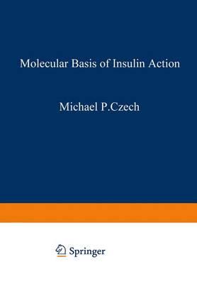Molecular Basis of Insulin Action