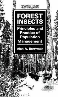 Forest Insects : Principles and Practice of Population Management: Principles and Practice of Population Management