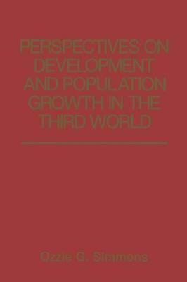 Perspectives on Development and Population Growth in the Third World