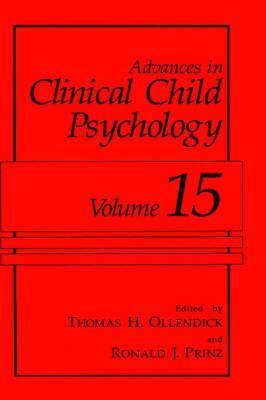 Advances in Clinical Child Psychology: Volume 15
