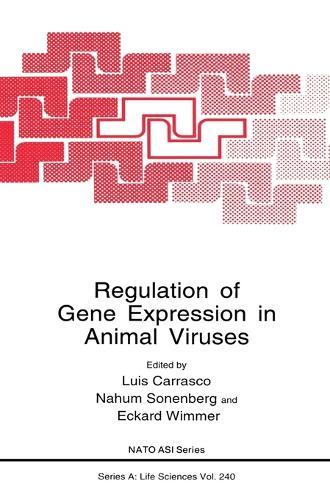 Regulation of Gene Expression in Animal Viruses: Proceedings of a NATO ASI Held in Mallorca, Spain, June 7-17, 1992