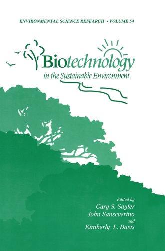 Biotechnology in the Sustainable Environment