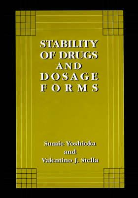 Stability of Drugs and Dosage Forms