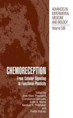 Chemoreception: From Cellular Signaling to Functional Plasticity