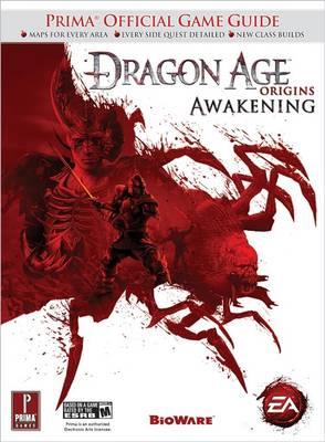 Dragon Age: Awakening: Prima's Official Game Guide