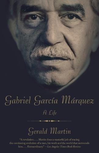 Gabriel García Márquez: A Life