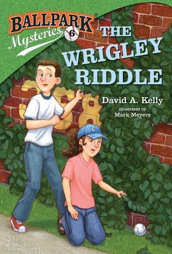 Ballpark Mysteries #6: The Wrigley Riddle