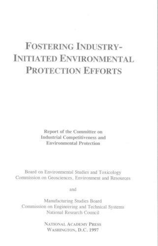 Fostering Industry-Initiated Environmental Protection Efforts