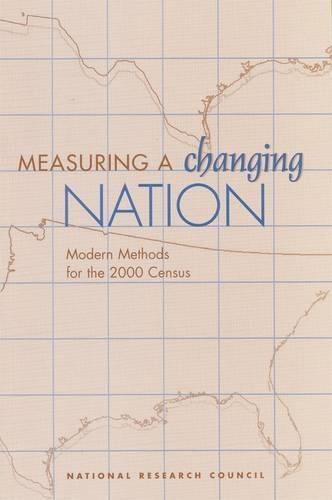 Measuring a Changing Nation: Modern Methods for the 2000 Census