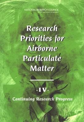Research Priorities for Airborne Particulate Matter: IV. Continuing Research Progress