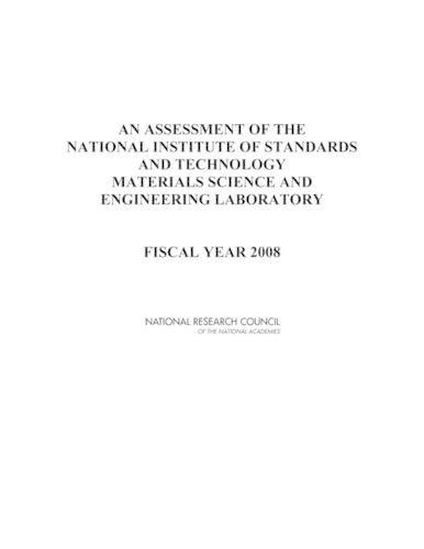 An Assessment of the National Institute of Standards and Technology Materials Science and Engineering Laboratory: Fiscal Year 2008