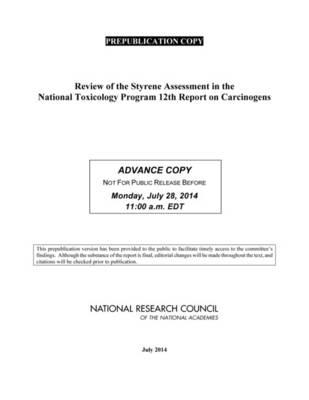 Review of the Styrene Assessment in the National Toxicology Program 12th Report on Carcinogens