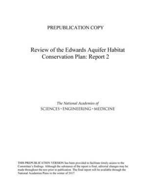 Review of the Edwards Aquifer Habitat Conservation Plan: Report 2