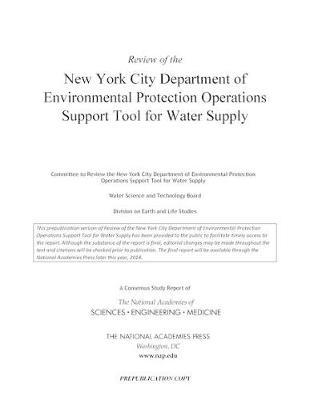 Review of the New York City Department of Environmental Protection Operations Support Tool for Water Supply
