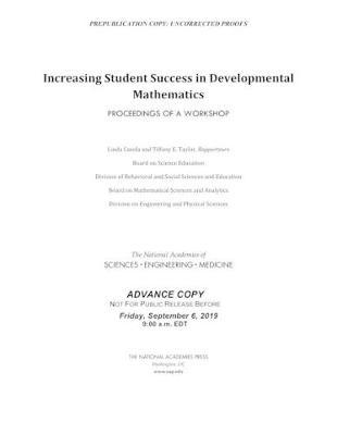 Increasing Student Success in Developmental Mathematics: Proceedings of a Workshop