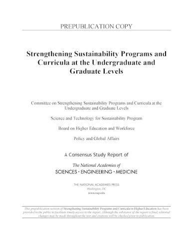 Strengthening Sustainability Programs and Curricula at the Undergraduate and Graduate Levels