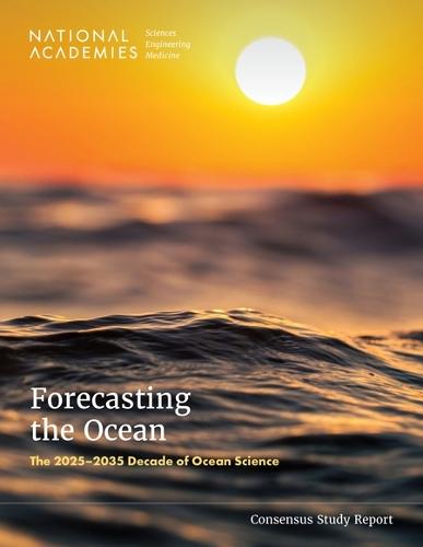 Forecasting the Ocean: The 2025–2035 Decade of Ocean Science