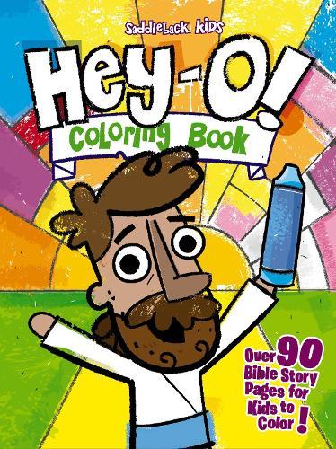 Hey-O! Coloring Book: Over 90 Bible Story Pages for Kids to Color