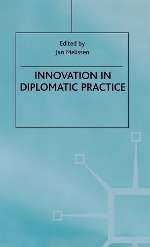 Innovation in Diplomatic Practice