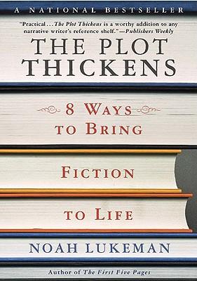 The Plot Thickens: 8 Ways to Bring Fiction to Life