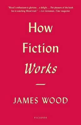 How Fiction Works