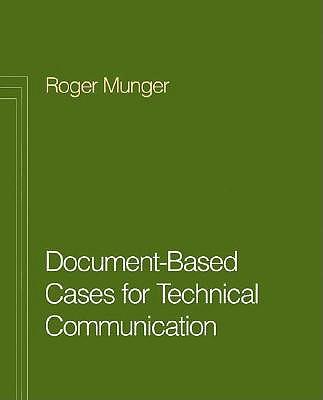Document-Based Cases for Technical Communication