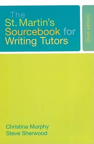 The St. Martin's Sourcebook for Writing Tutors