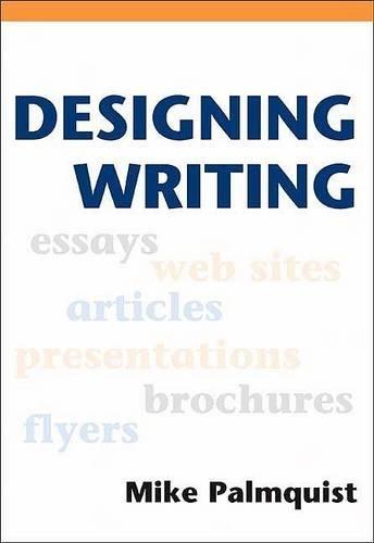Designing Writing: A Practical Guide