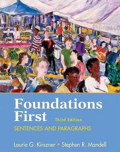 Foundations First: Sentences and Paragraphs