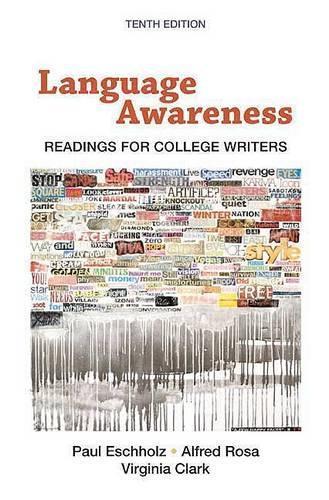 Language Awareness: Readings for College Writers