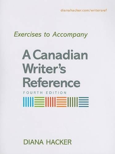 Exercises to Accompany a Canadian Writer's Reference