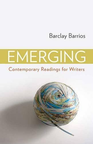 Emerging: Contemporary Readings for Writers