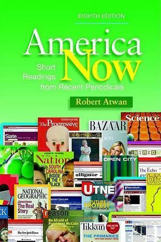 America Now: Short Readings from Recent Periodicals