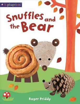 Snuffles and the Bear (an Alphaprints Picture Book)