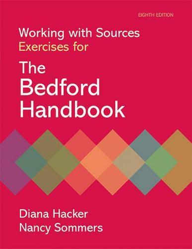 Working with Sources: Exercises for the Bedfor Handbook