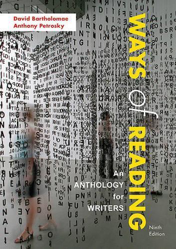 Ways of Reading: An Anthology for Writers