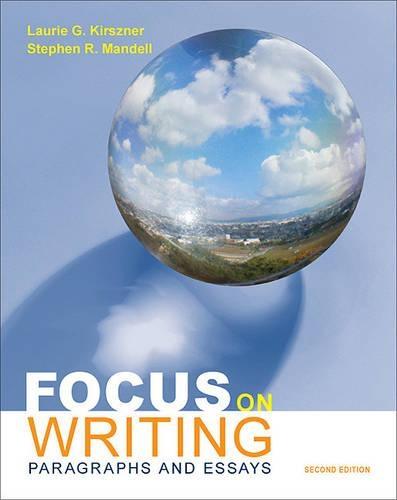 Focus on Writing: Paragraphs and Essays