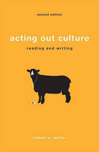 Acting Out Culture: Reading and Writing