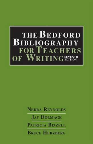 The Bedford Bibliography for Teachers of Writing
